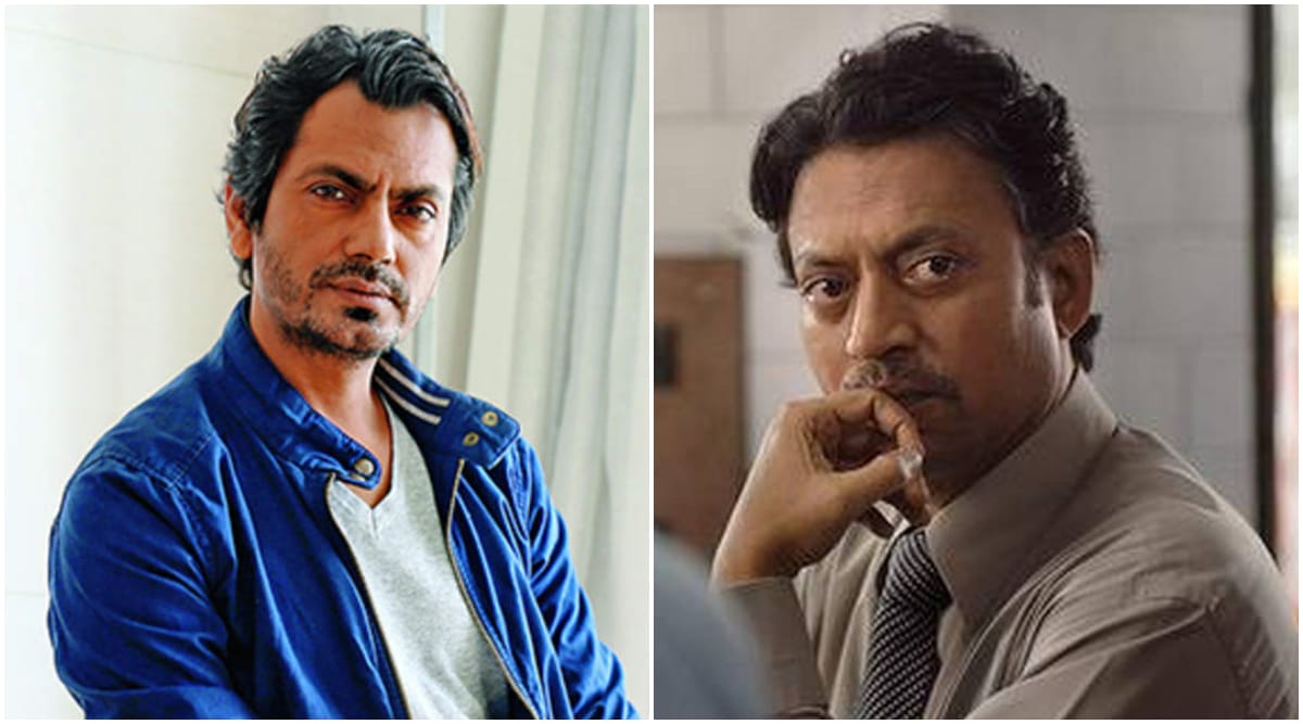 Nawazuddin siddique-Irrfan khan