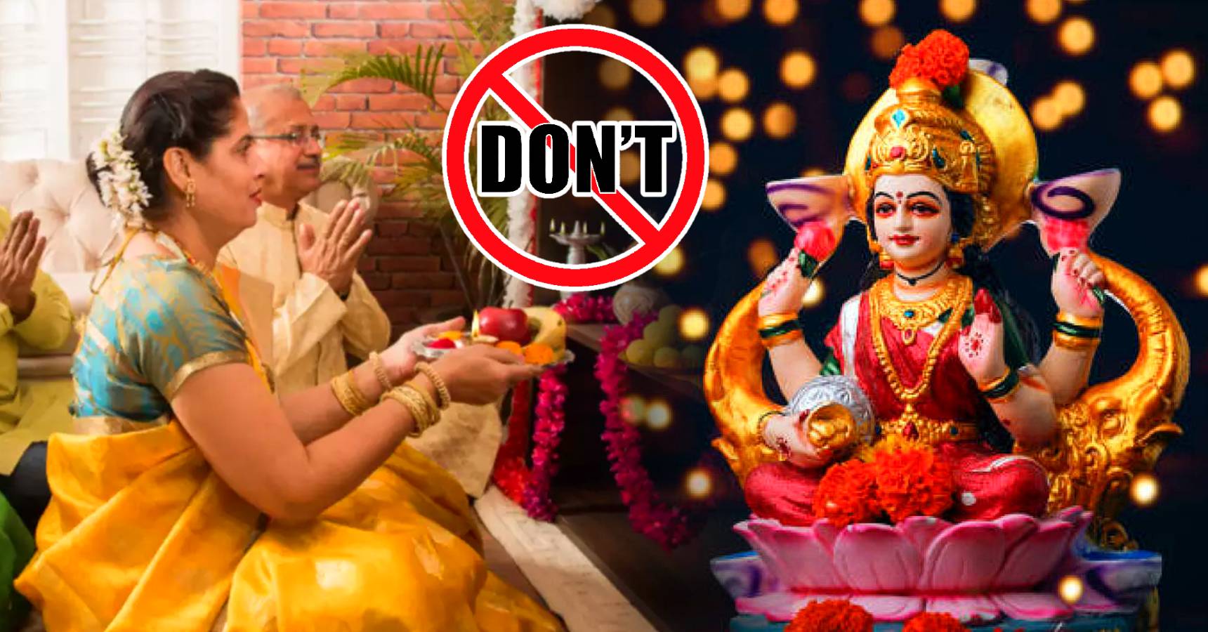 Don't Do this during puja