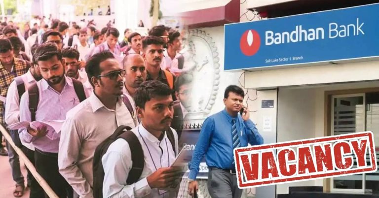 Bandhan Bank Job Opportunity By Interview Only