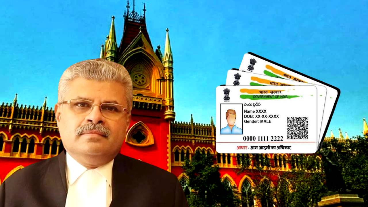 Calcutta High Court observation on Aadhaar Card