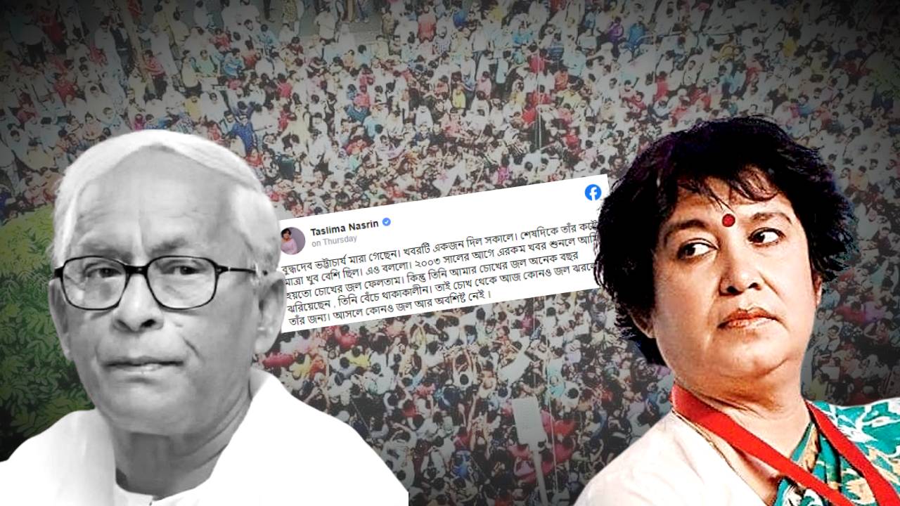 Taslima Nasrin posted about Buddhadeb Bhattacharjee after his death