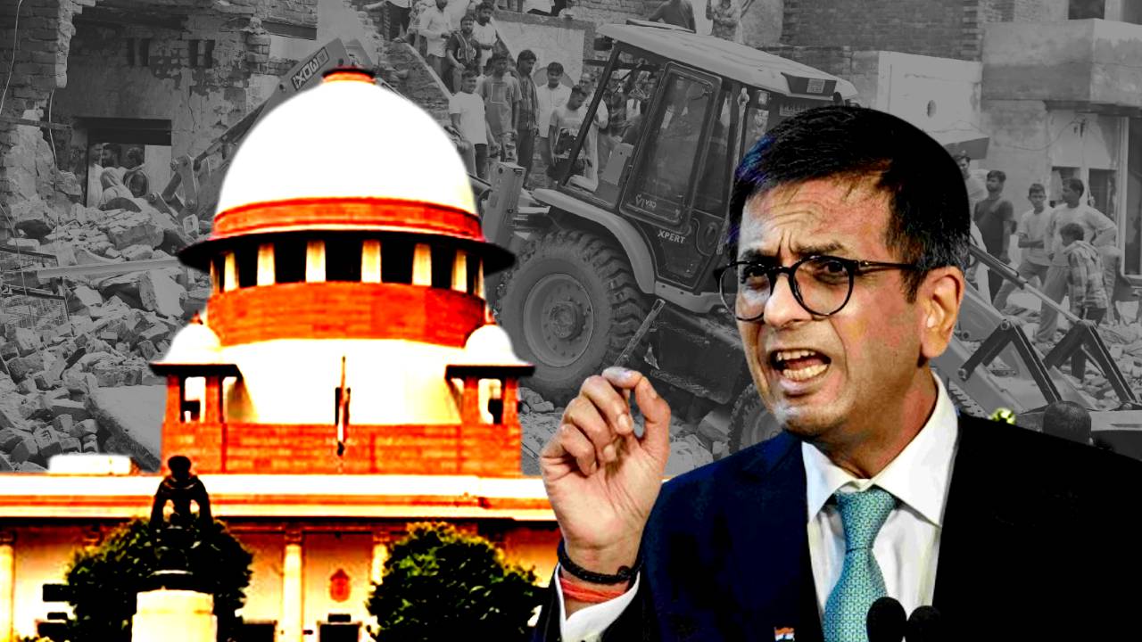 Supreme Court CJI DY Chandrachud on Bulldozer Justice