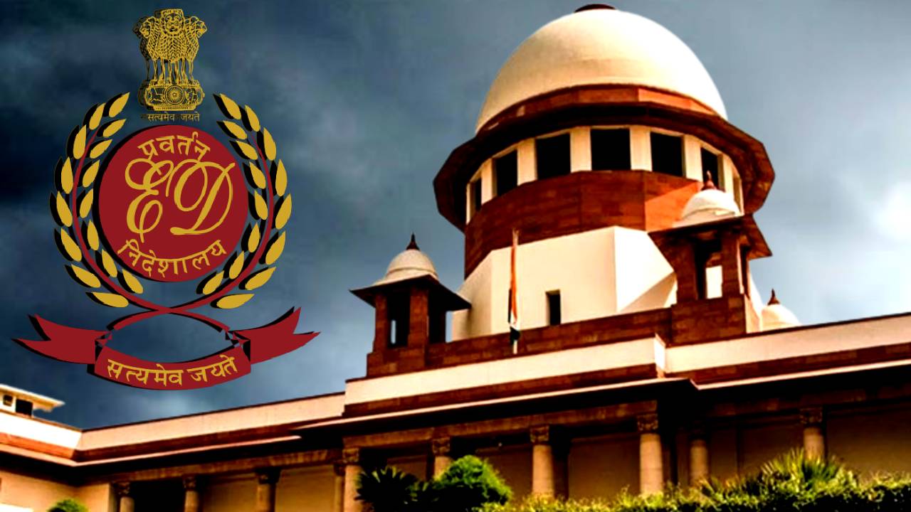 Supreme Court slams Enforcement Directorate ED in this case