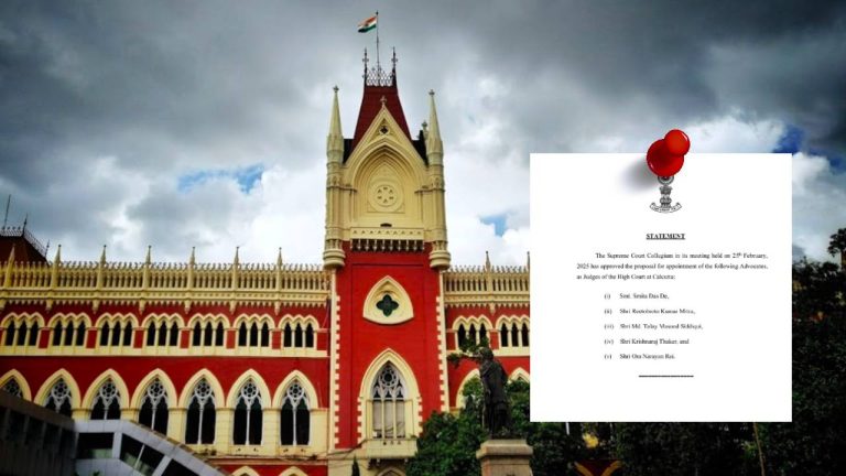 Appointment of new Judges in Calcutta High Court recommends Supreme Court Collegium