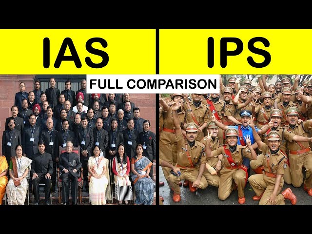 Union Public Service Commission IAS vs IPS