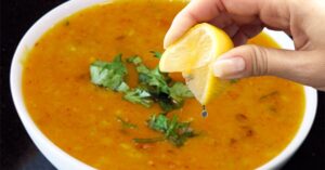 Recipe use these home remedies to increase the nutrition and taste of lentils