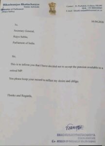 Bikash Ranjan Bhattacharya declines pension as former Rajya Sabha member.