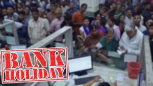 Bank Holiday to remain closed for 3 days next week 