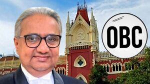 Calcutta High Court cancels all OBC Certificate issued during TMC governance